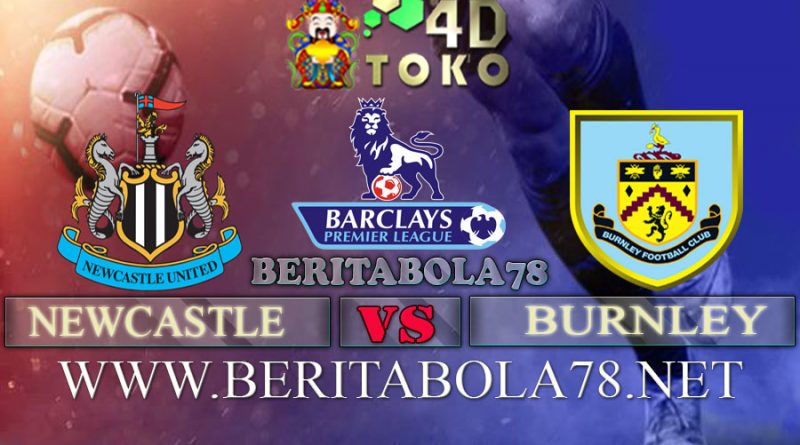 Prediksi Bola Newcastle vs Burnley 26 Agustus 2021