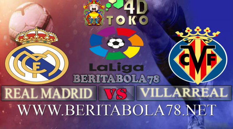 Prediksi Real Madrid vs Villarreal 26 September 2021