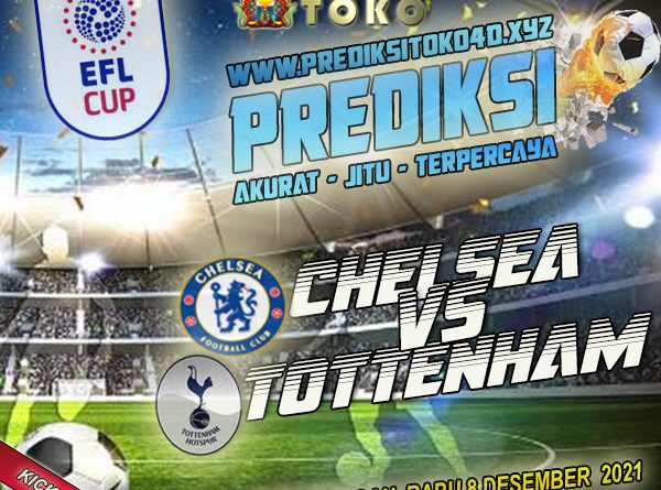 prediksi chelsea vs tottenham 6 jarunari 2022