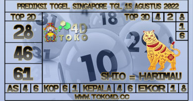 TOKO4D – PREDIKSI TOGEL SINGAPORE 15 AGUSTUS 2022