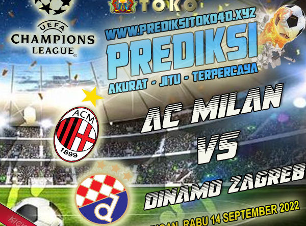 Prediksi AC Milan vs Dinamo Zagreb 14 September 2022