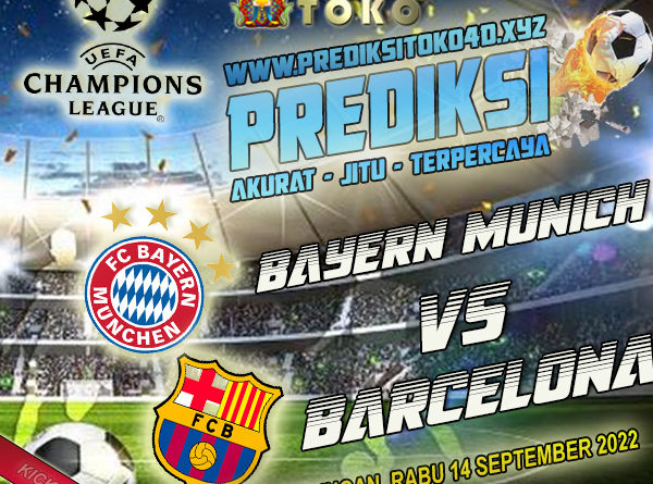 Prediksi Bayern Munchen vs Barcelona 14 September 2022