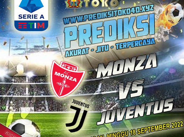 Prediksi Monza vs Juventus 18 September 2022