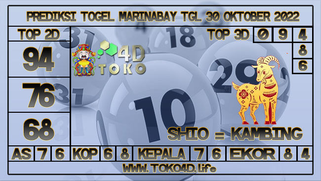 TOKO4D – PREDIKSI TOGEL MARINABAY 30 OKTOBER 2022