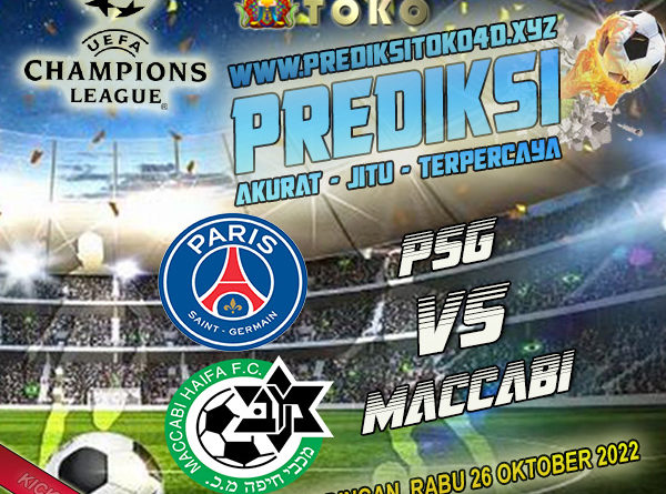 Prediksi PSG vs Maccabi Haifa 26 Oktober 2022