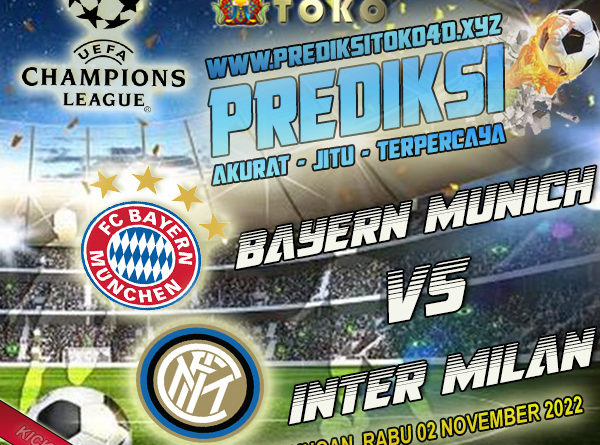 Prediksi Bayern Munchen vs Inter Milan 2 November 2022