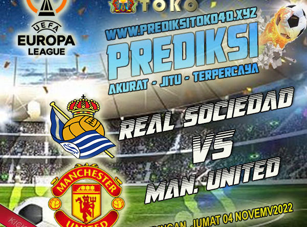 Prediksi Real Sociedad vs Manchester United 4 November 2022