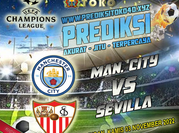 Prediksi Manchester City vs Sevilla 3 November 2022