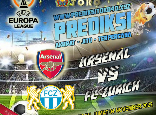 Prediksi Arsenal vs FC Zurich 4 November 2022