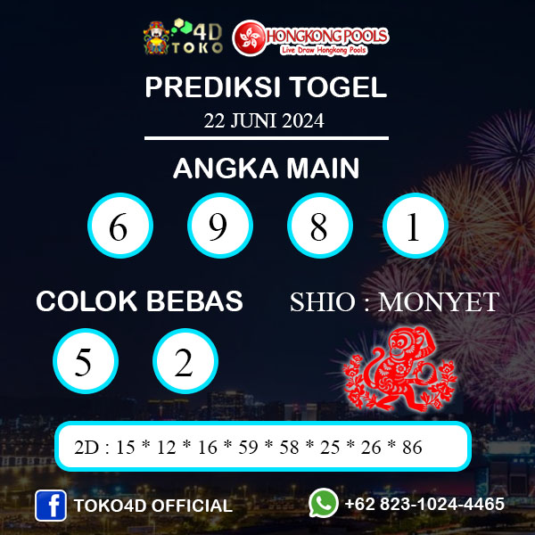 PREDIKSI TOGEL HONGKONG SABTU : 22 JUNI 2024